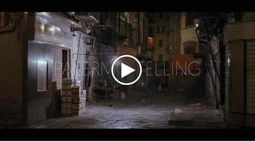 Palermo Telling: la città dall’alba al tramonto attraverso i film |VIDEO