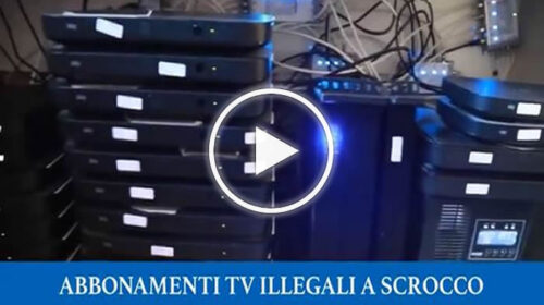 Abbonamenti tv illegali, oscurati un milione e mezzo di utenti a scrocco – VIDEO